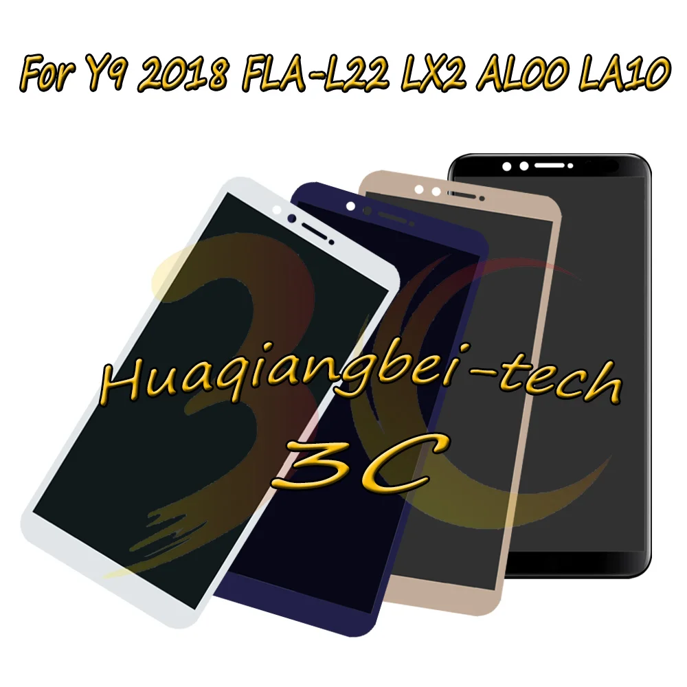 

Новинка 5,93 дюйма для Huawei Y9, 2018 дюймов, женская модель, Полный ЖК-дисплей + цифровой преобразователь сенсорного экрана в сборе, 100% протестиров...