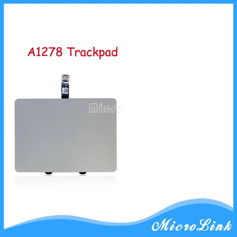 Оригинальный новый для Macbook Pro 13 &quotA1278 тачпад трекпад с кабелем 2009-2012 | Компьютеры