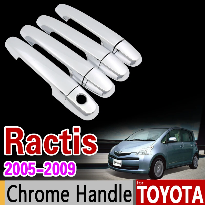 Хромированная накладка на дверную ручку для Toyota Ractis 2005 2009 комплект накладок NCP100