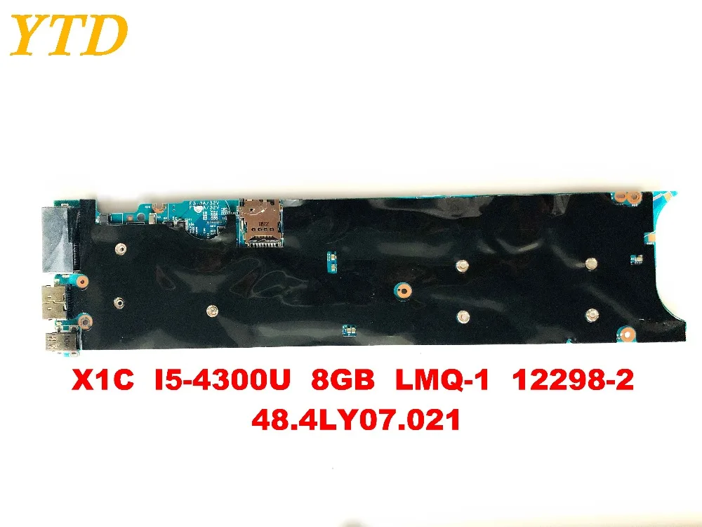 Оригинал для ноутбука Lenovo X1 X1C материнская плата I5 4300U 8 Гб LMQ 1 12298 2 48 4ly07. 021