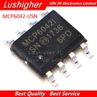 50 шт MCP6042-ISN SOP MCP6042 SOP8 SMD