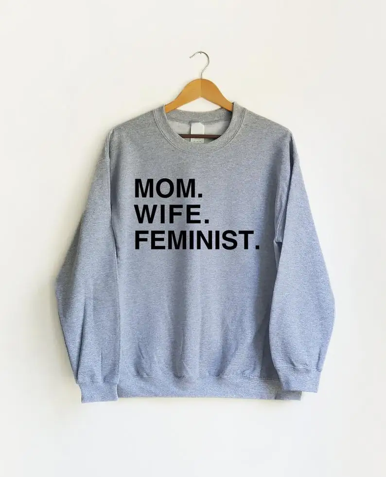 

Skuggnas New Arrival Mom Wife Feminist Sweatshirt Feminism Jumper Equality Woman Jumper Long Sleeved Fashion Pullover Drop ship