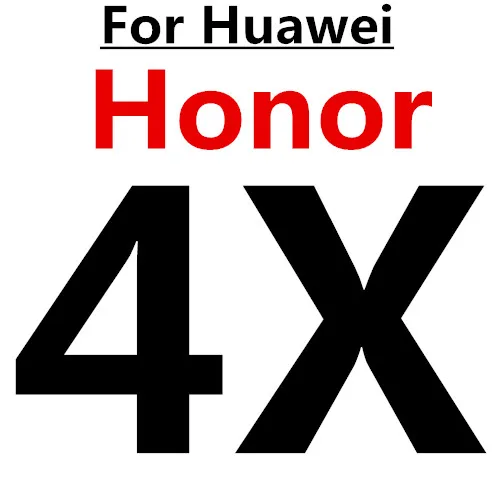 For Huawei Honor 4X С уровнем твердости 9H закаленное Стекло Экран протектор чехол для huawei GR5 GR3 GT3 Y3 II Y5 II Y6 Pro P6 P7 P8 P9 Lite Honor 4C Pro 5C 5X8 7 пленка - Цвет: For Huawei Honor 4X