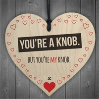youre a knob wooden heart wood craft plaque sign special christmas home diy tree decoration you are my knob small pendant