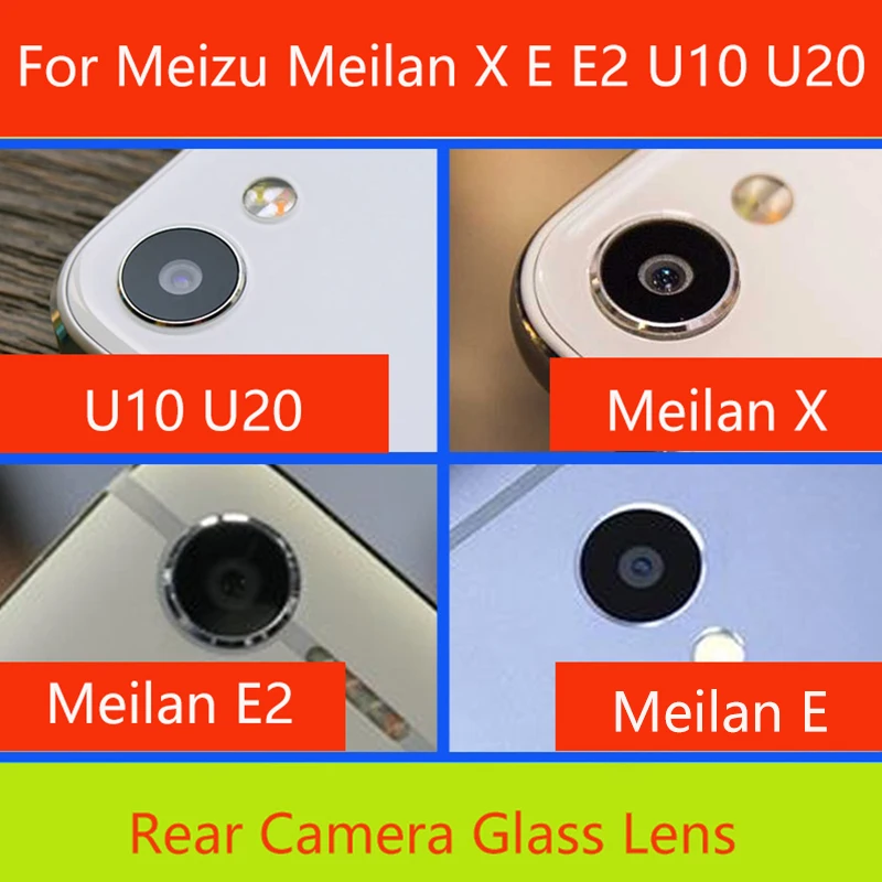 Новая задняя камера со стеклянным объективом для Meizu Meilan X E E2 U10 U20 | Мобильные