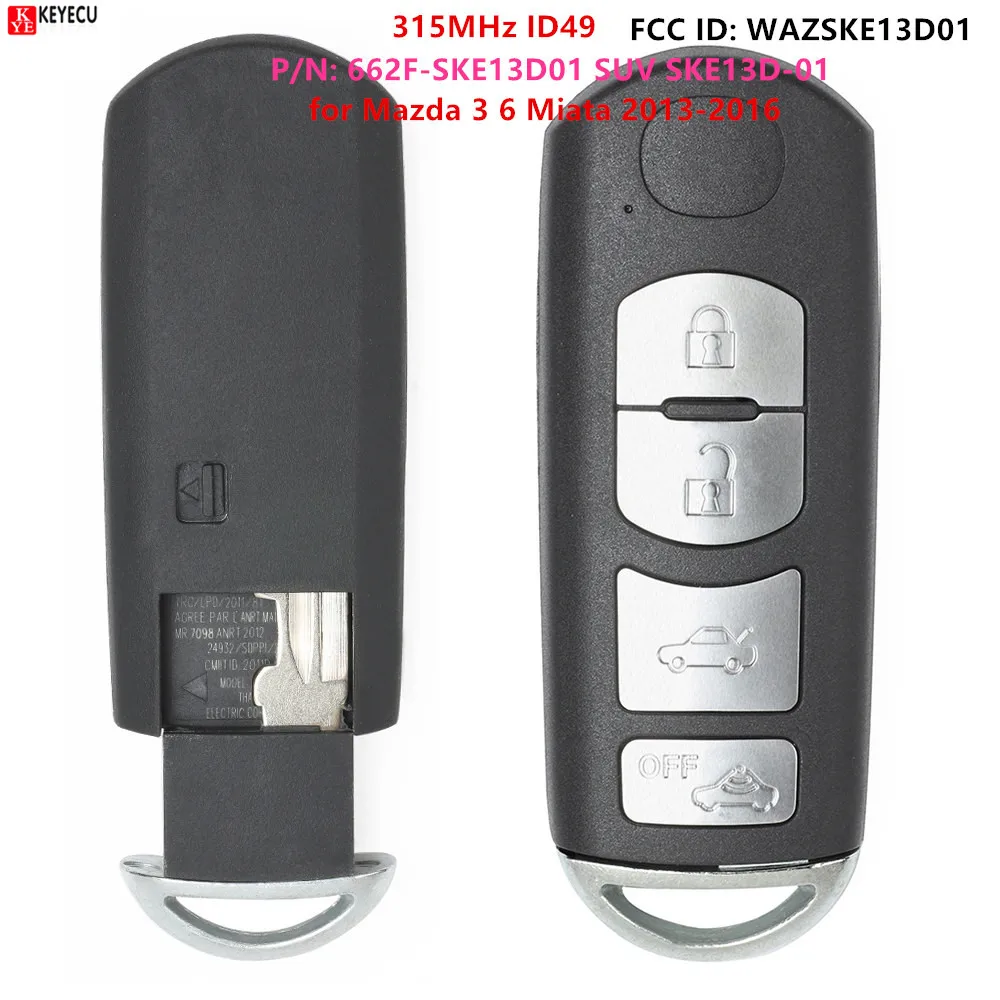 Keyecu дистанционный смарт ключ брелок FSK 315 МГц ID49 чип для Mazda 3 6 Miata 2013 2016 P/N: 662F SKE13D01 SUV