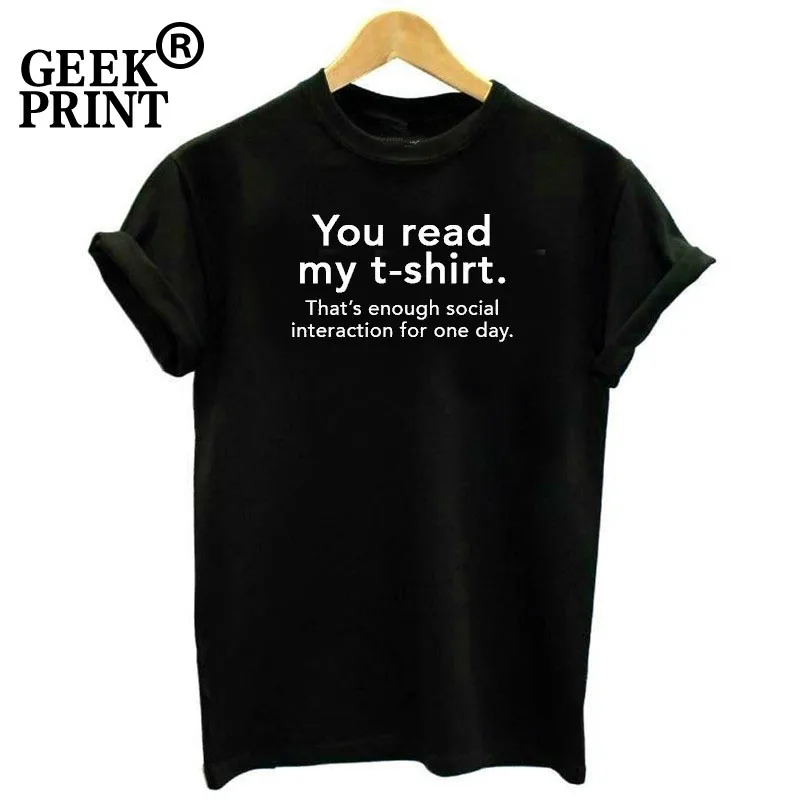Женские топы YOU READ MY T-Shirt that's Previous SOCIAL INTERACTION FOR ONE DAY T Shirt Top Lady Tees Gifts | Женская