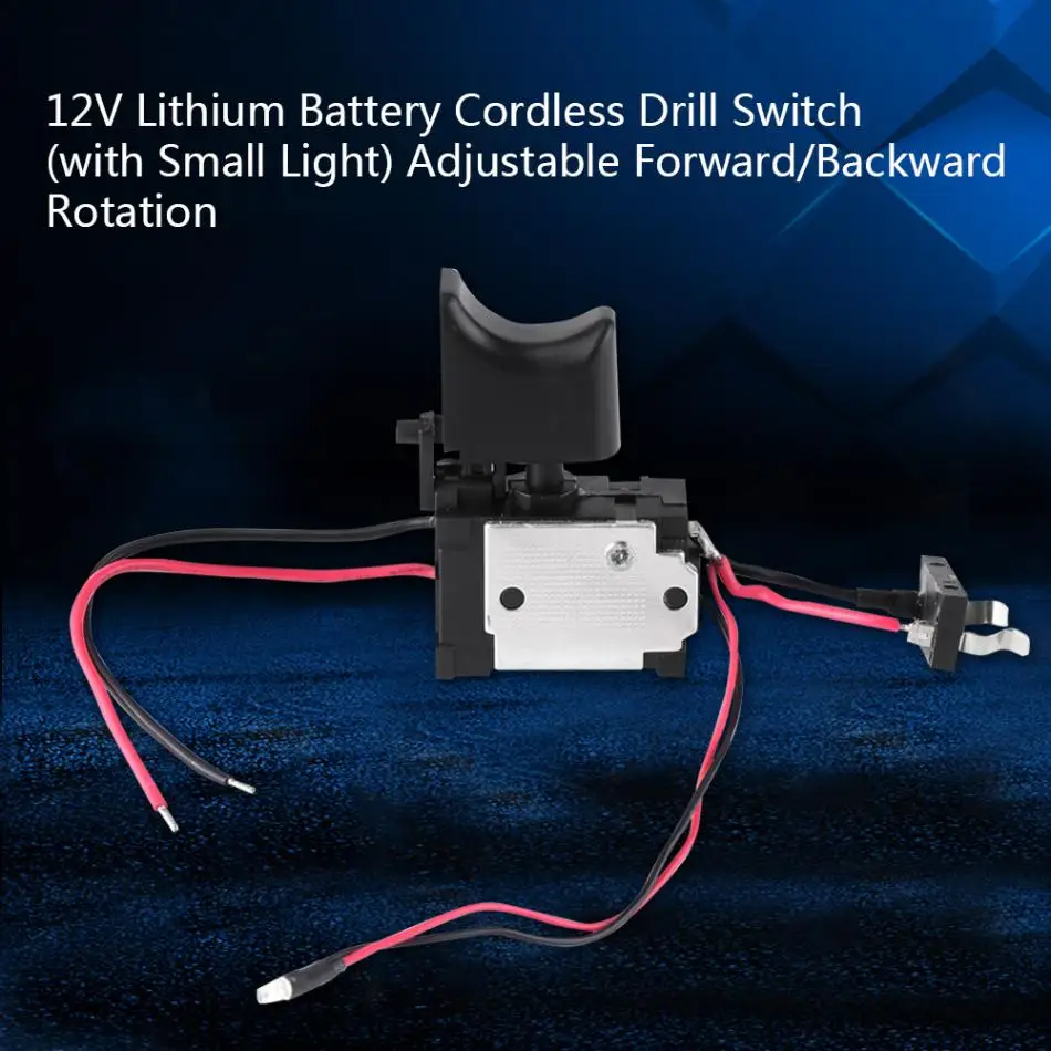 7,2 V-24 V литиевая Батарея Аккумуляторная дрель переключатель Управление электрическая дрель триггер переключениt с небольшой светильник