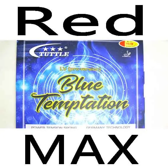 Red MAX ITTF Tuttle Синий искушение LV Германия торт Губка 40+ настольный теннис резиновая, пинг понг - Цвет: Red MAX