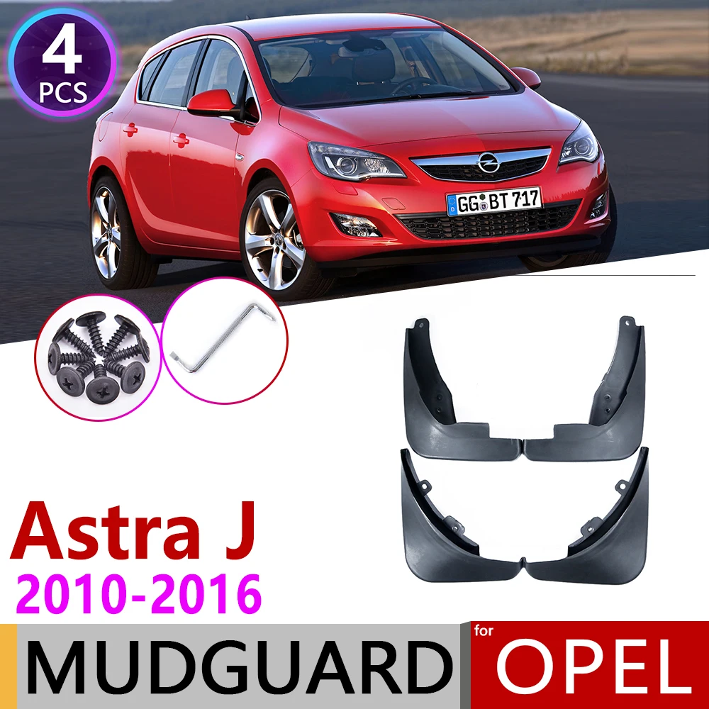 

for Opel Vauxhall Astra J Buick Verano 2010~2016 Car Fender Mud Guard Splash Flap Mudguards Accessories 2011 2012 2013 2014 2015