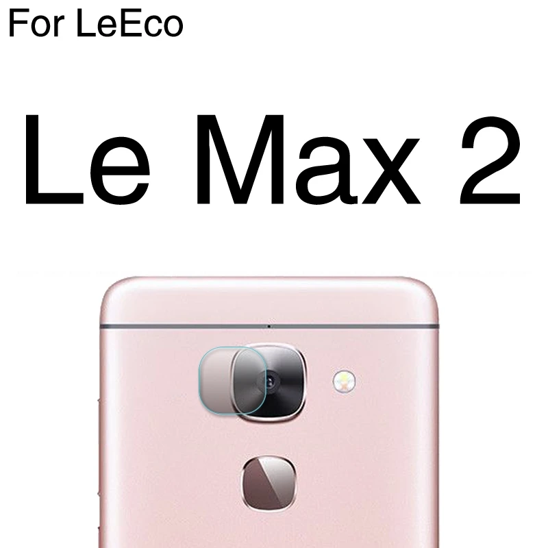 Защитная пленка для задней камеры из закаленного стекла для Letv LeEco Le Pro3 Max 1 1S 2 Pro 3 Elite Coolpad Cool 1 Dual Ecophone - Цвет: For LeEco Le Max 2