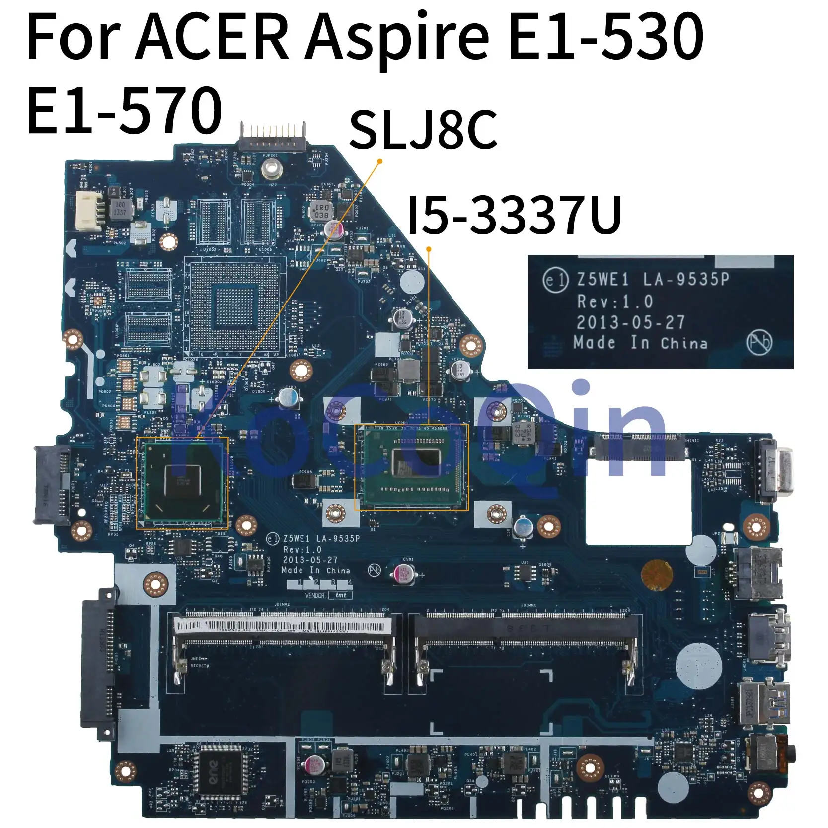 KoCoQin материнская плата для ноутбука ACER Aspir E1 570G 570 I5 3337U Z5WE1 LA 9535P SLJ8C|Материнские