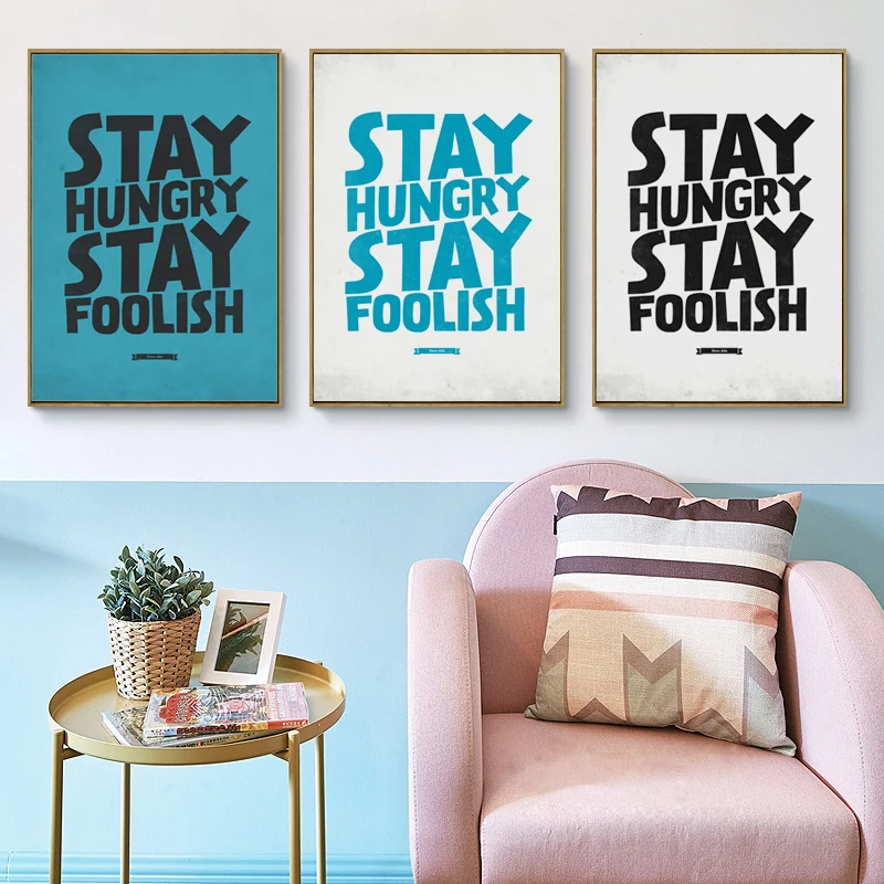Надпись Оставайтесь голодными на английском языке вдохновляющая Картина холсте
