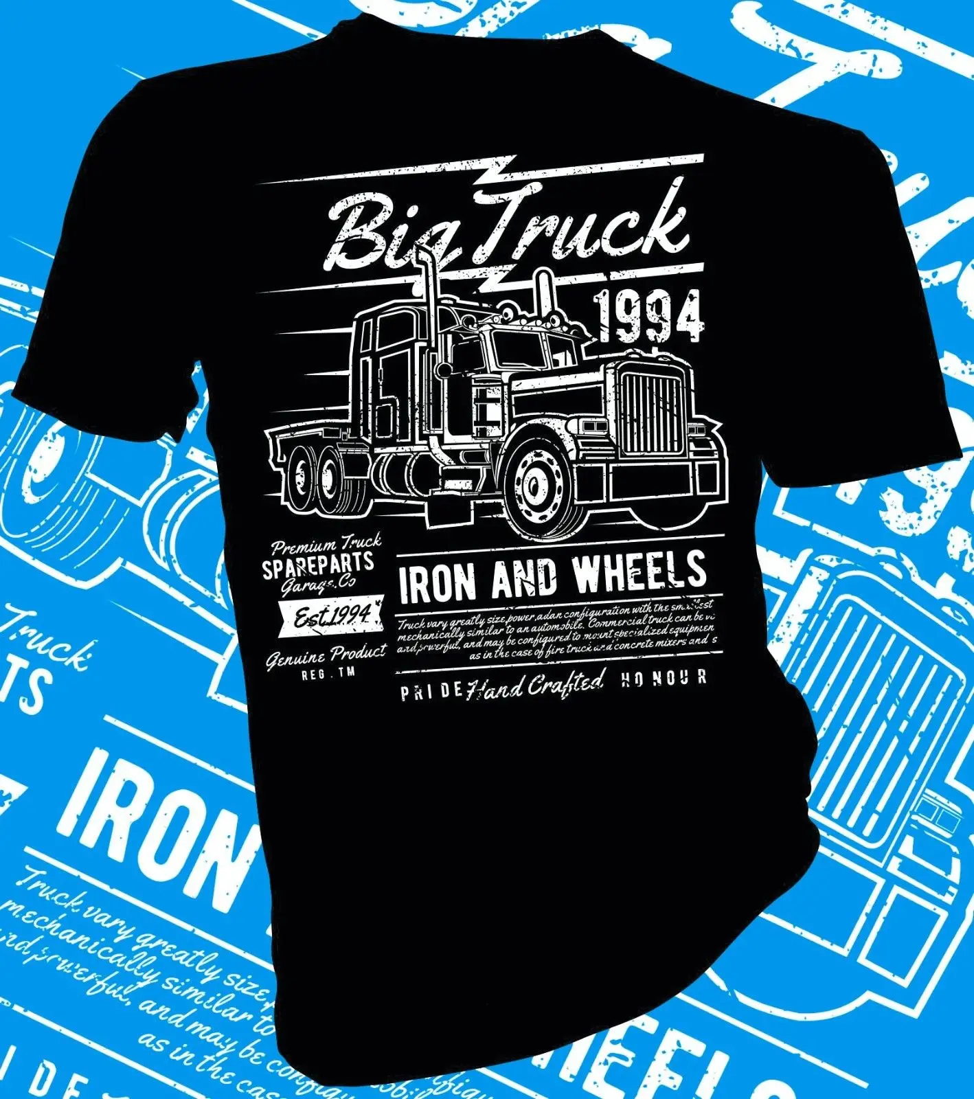 

2019 New Fashion Men Tee Shirt Big Truck Iron and Wheels, Truck, Rig, America Adult Unisex & Female T-Shirt