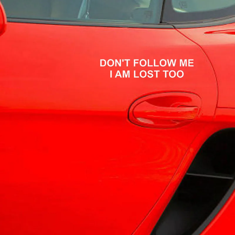 QYPF 17,5 см* 3,5 см DONT FOLLOW ME I AM LOST слишком смешная Высококачественная Автомобильная Наклейка виниловая C15-2621