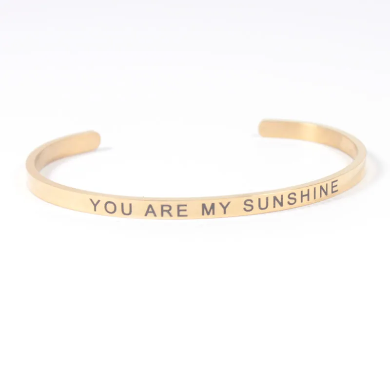 gold You Are My Suns Вы мой Солнечный свет 4 мм ширина мантра браслеты 316L нержавеющая сталь браслеты позитивный навевающий вдохновение цитаты браслеты - Окраска металла: gold You Are My Suns