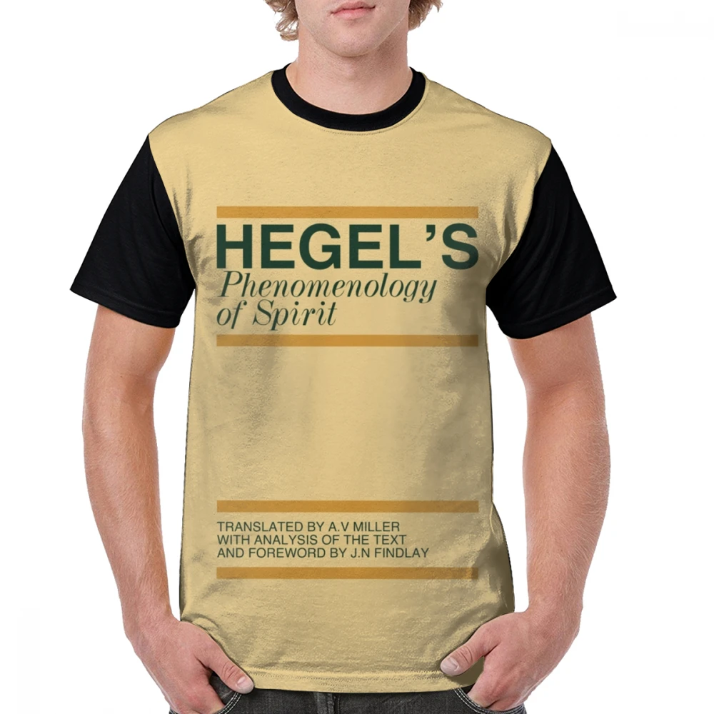 

Philosophy T Shirt Hegel Phenomenology Of Spirit T-Shirt Casual Man Graphic Tee Shirt 100 Polyester XXX Cute Short-Sleeve Tshirt