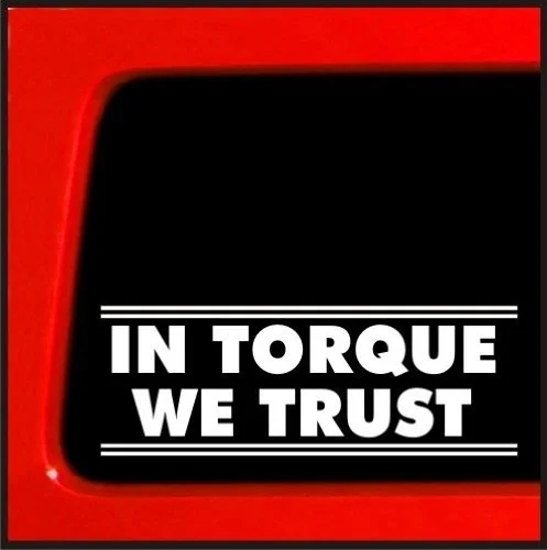 

In Torque We Trust Sticker Decal for smoke CAT Vinyl Stickers Decal 17.5x6.5cm