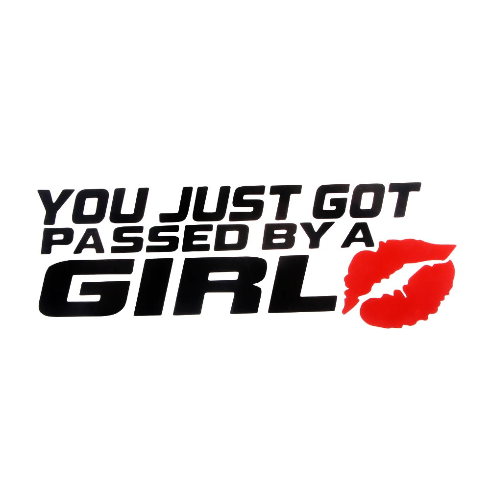 SEKINNEW You Just Got By A Girl Наклейка виниловая Автомобильная наклейка для ноутбука