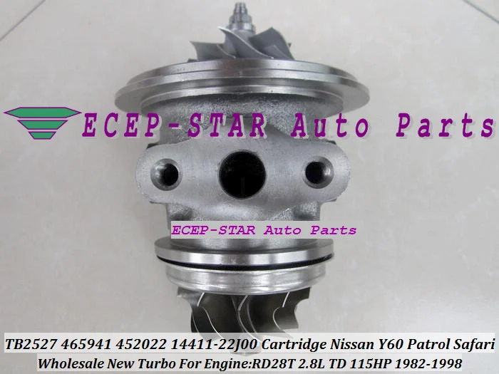 Турбо CHRA картридж TB2527 465941 0006 0007 0003 1441122J02 для NISSAN Y60 Patrol Safari RD28T 2.8L|cartridge encad|cartridge