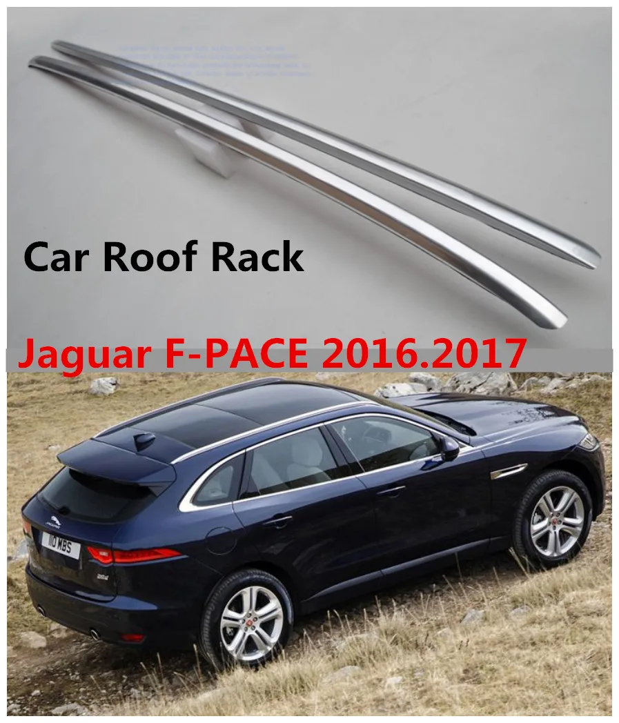 Автомобильные багажник на крышу для Jaguar F-PACE 2016 2017 багажная стойка высокое