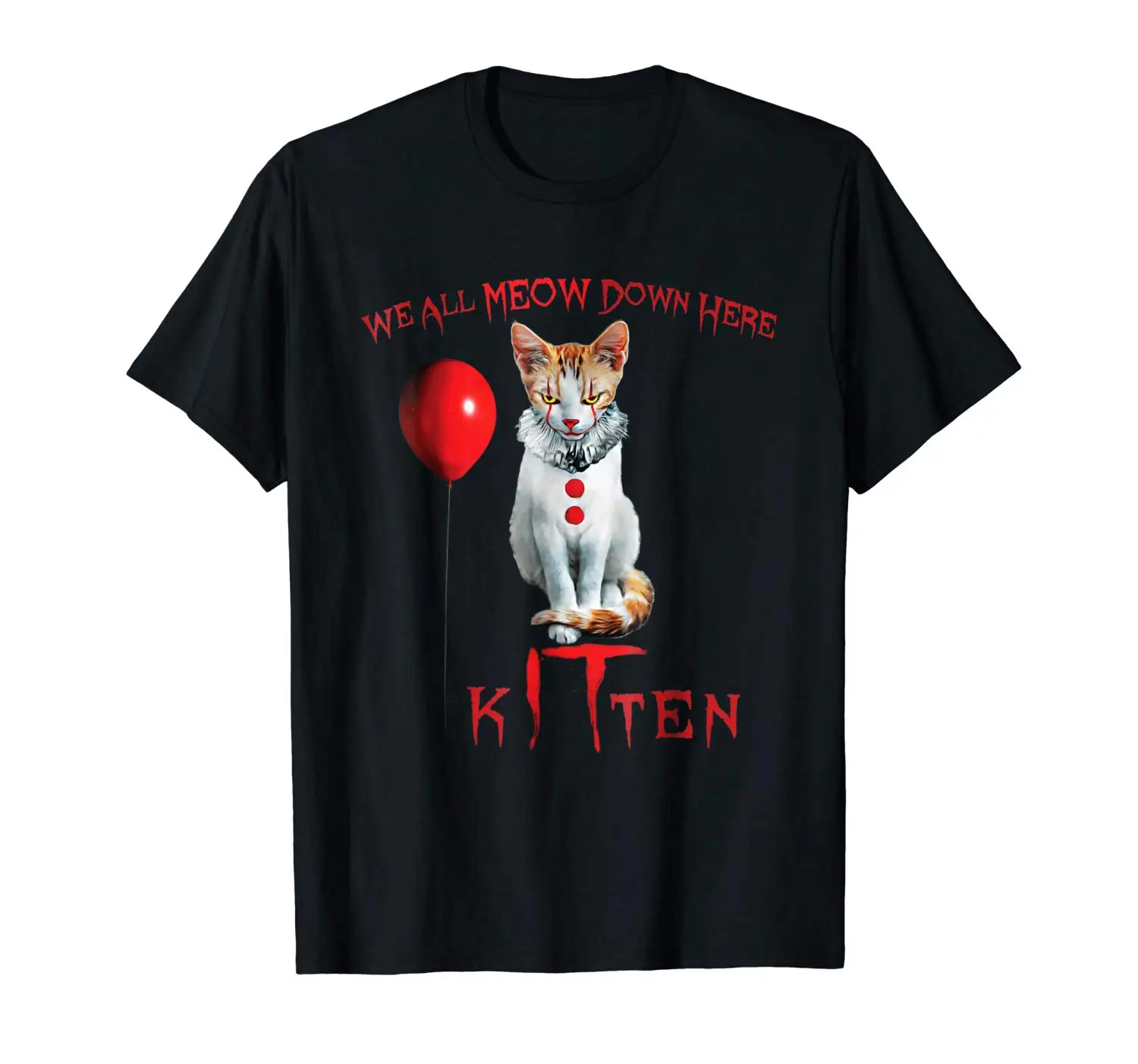 Футболка унисекс с изображением котенка и клоуна забавная футболка We All Meow Down Here