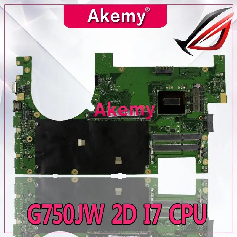 Akemy G750JW материнская плата для ноутбука For Asus G750JH G750JX G750J G750 тестовая оригинальная 2D