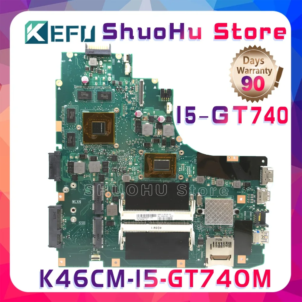 

Материнская плата K46CA для ноутбука ASUS K46C K46CM K46CB A46CM S46C