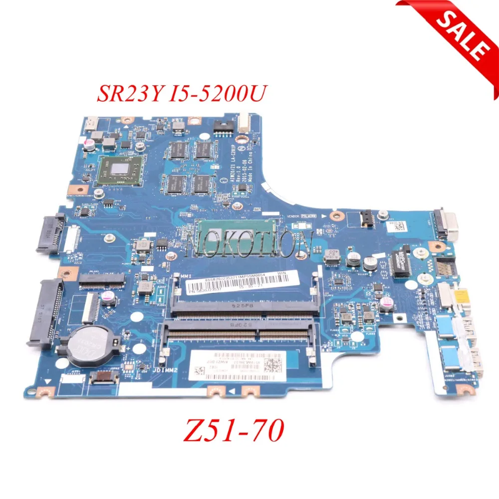 NOKOTION AIWZ0 Z1 LA-C281P материнская плата для lenovo Z51-70 ноутбука R7 M360 DDR3L SR23Y I5-5200U CPU Полная