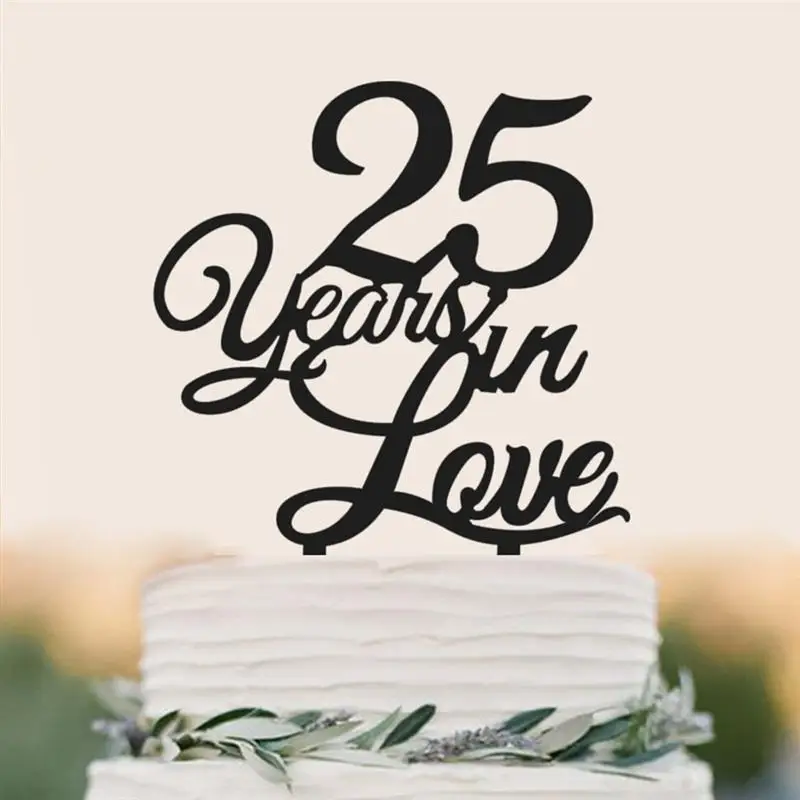 25th день рождения торт Топпер 25 лет в любви Classy25th годовщина для свадьбы помолвки