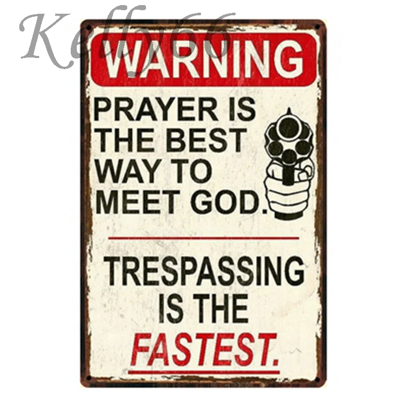 

[ Kelly66 ] PRAYER IS THE BEST WAY TO MEET GOD Metal Sign Tin Poster Home Decor Bar Wall Art Painting 20*30 CM Size y-1222