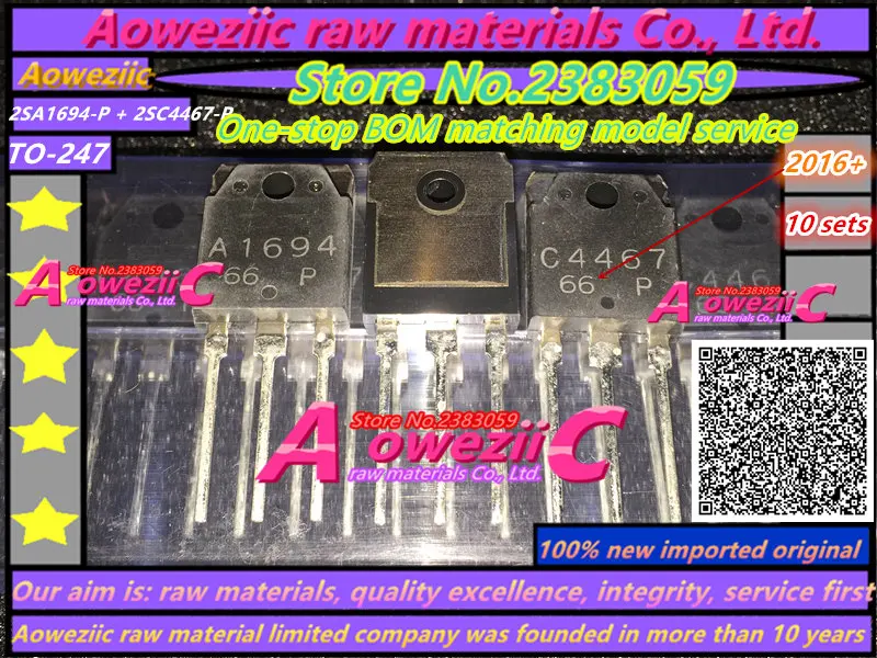 

Aoweziic 2016 + 100 новый импортный оригинальный 2SA1694-P 2SC4467-P 2SA1694 2SC4467 TO-247 аудиоусилитель силовой транзистор (1 комплект)