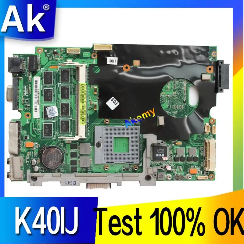 AK K40IJ материнская плата для ноутбука For Asus K50IJ K60IJ X5DIJ K40AB K50AB K40 K50 тестовая