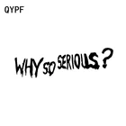 QYPF 16,8 см * 5 см почему так серьезно Виниловые стикеры и наклейки для автомобиля черные Серебряные C15-2915