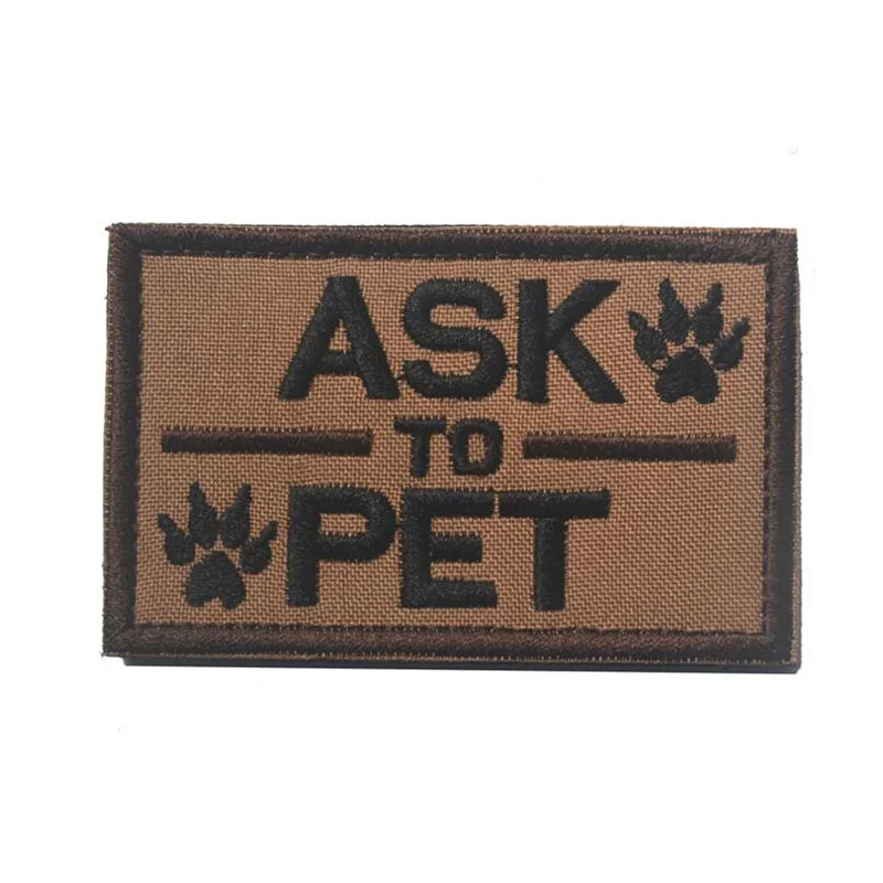 ASK TO PET 3D тактическая нашивка Военная Morale Badge 5*8 см крючком и петлей на нарукавную