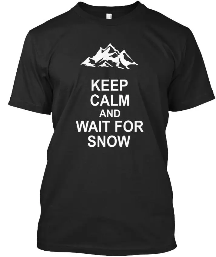 Модная футболка с надписью Keep Calm and взимайте ожидание снега стильные футболки