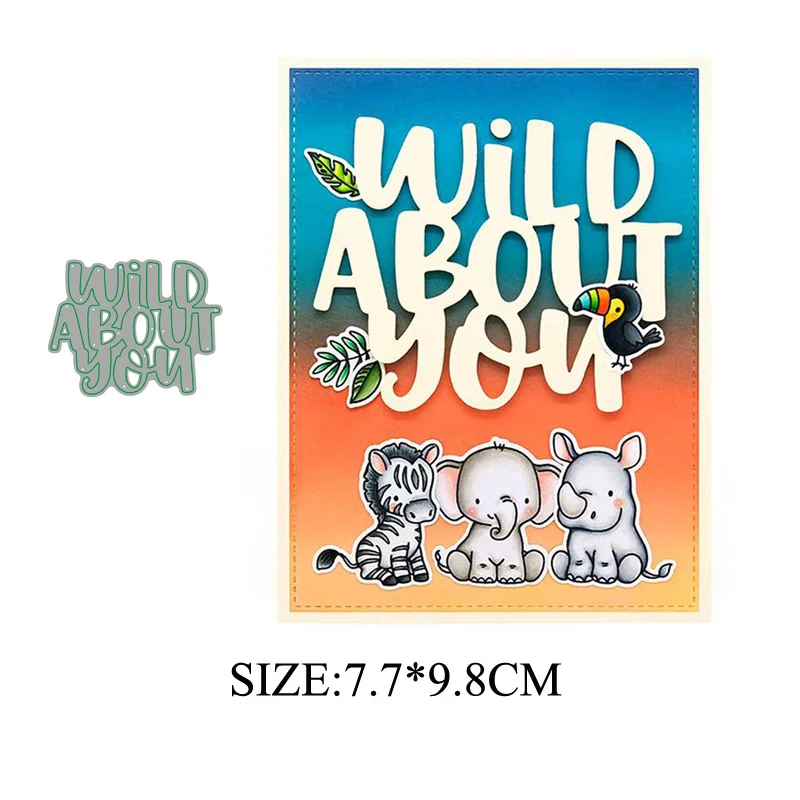 LLove CCraft wild about you 2019 новые металлические Вырубные штампы Скрапбукинг для