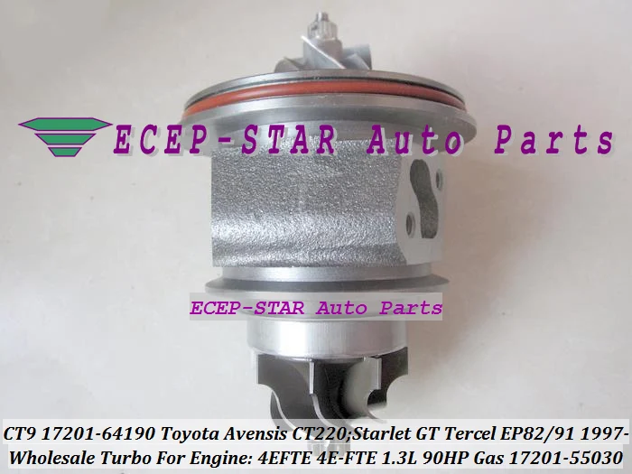 Картридж Turbo CHRA CT9 17201 64190 55030 для TOYOTA Starlet GT Tercel EP82 EP91 Avensis CT 220 97 4 Ette 4E FTE 1.3L|ep82 starlet|turbo
