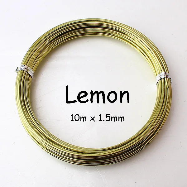 lemon 1,5 мм Толстая анодированная алюминиевая проволока 10 м 11 ярдов 33 фута Золотая Серебряная оберточная проволока для изготовления ювелирных изделий ремесло бонсай - Цвет: lemon