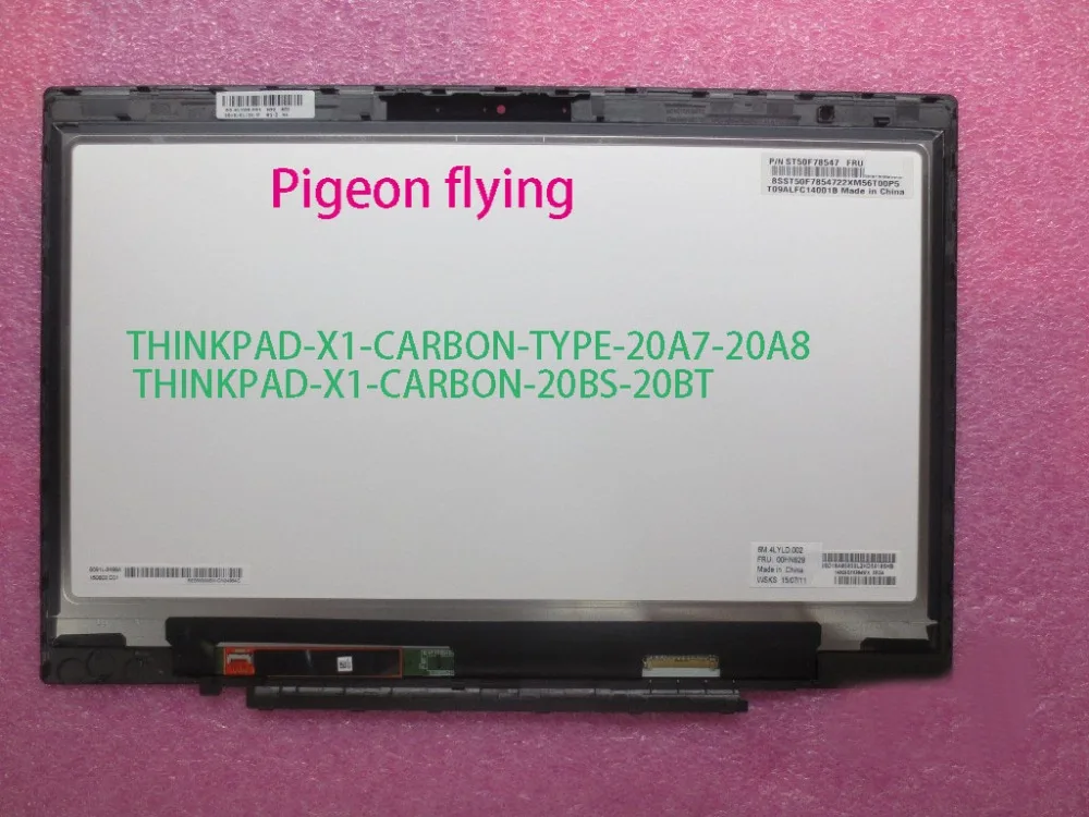 Thinkpad X1 Carbon 2nd/3rd gen (20A7 20A8 20BS 20BT) 2560*1440 LCD FRU: 00HN829 00HN833 00HN842 04X5488 00NY424 00NY405| |