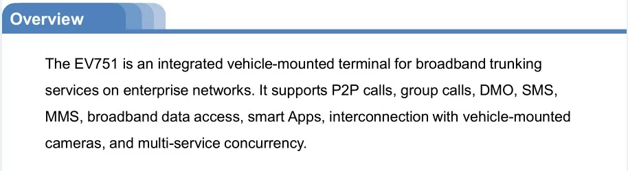 Huawei EV751 4G 400 M: 380 МГц до 450 МГц 1,4 г, 1,8 г, band1/2/3/4/5/7/8/20/26/28/31/38/39/40/41, встроенная в транспортное средство радиостанции