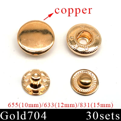 gold704 copper 30 комплектов, металлические латунные кнопки для шитья, застежки для шитья, кожа, ремесло, сумки для одежды, ручная работа, сделай сам, 831/633/655/201/203 - Цвет: gold704 copper
