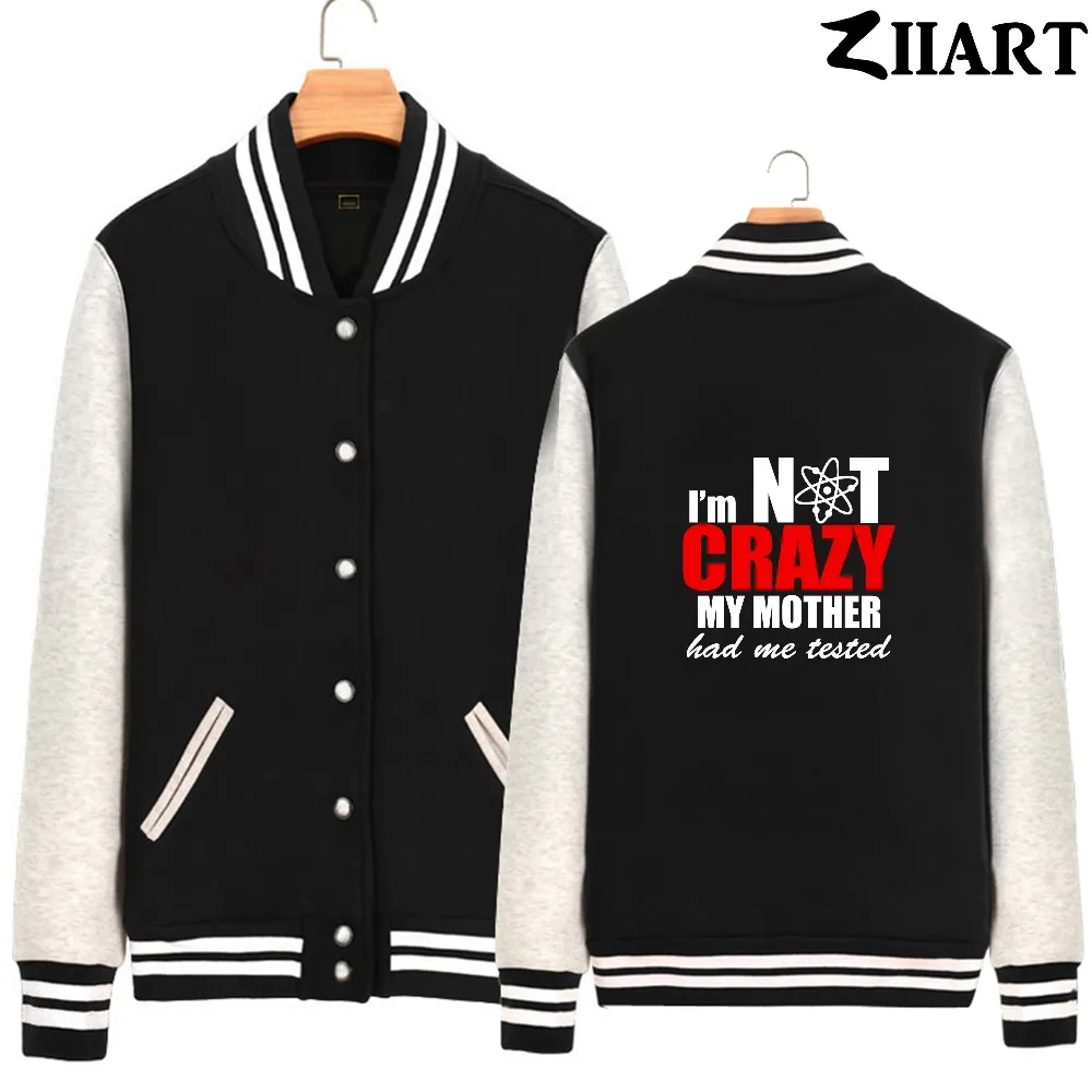 

Atom Electron Model Structure I'm Not Crazy My Mother Had Me Test Man Boys Full Zip Autumn Winter Fleece Baseball jackets ZIIART