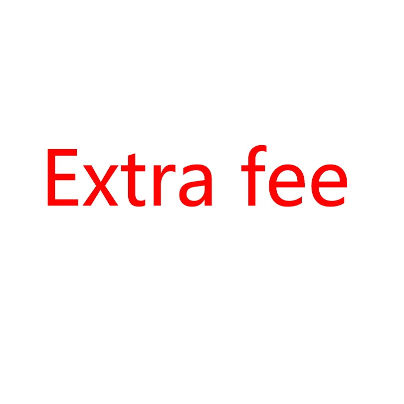 Extra Fee|fee| |