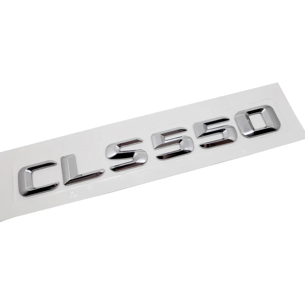 Для Benz CLS 63 550 Mercedes CLS55 CLS260 CLS350 CLS400 CLS500 W219 W220 W212 Chrome Письмо Стикеры сзади автомобиля эмблема переоборудования