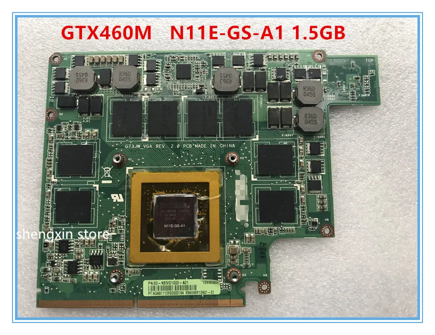 Видеокарта GTX460M GTX 460 N11E GS A1 1 5 ГБ DDR5 MXMIII VGA графическая карта|Платы расширения| |