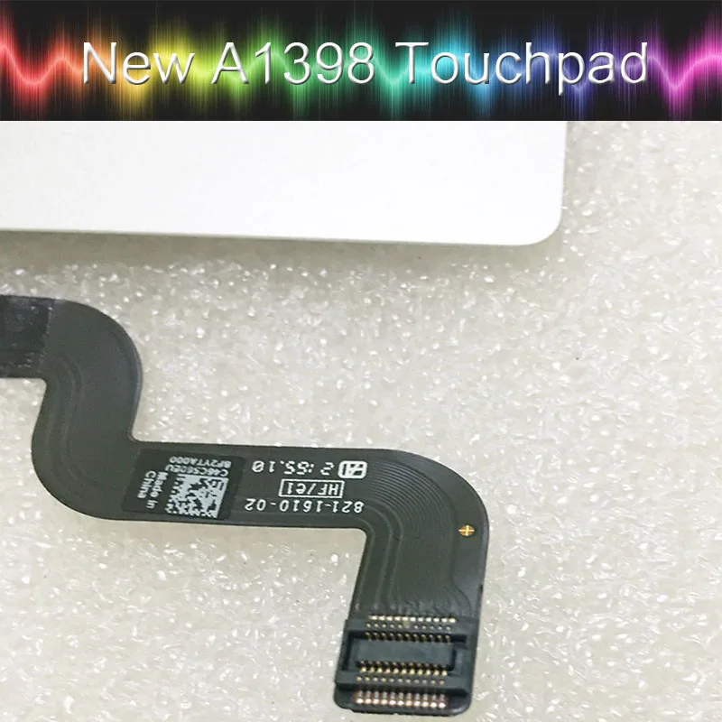 5 шт. новая сенсорная панель A1398 с кабелем 821-1610-A/02 для macboook pro Retina 15 4 '&#x27A1398 Mid 2012