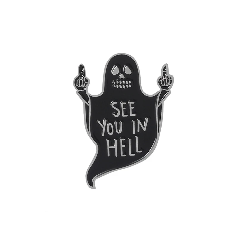 SEE YOU IN HELL черная привидение металлическая брошь с эмалью Готический средний палец значок со скелетом булавка юморная модная Бижутерия Аксессуары