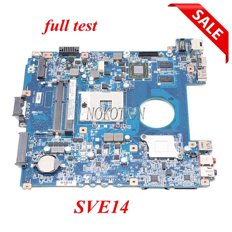 Материнская плата NOKOTION A1893197A A1876092A DA0HK6MB6G0 для ноутбука SONY Vaio SVE14 материнская HD4000
