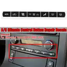 Автомобиль AC ПЕРЕКЛЮЧАТЕЛЬ кондиционера кнопка управления ремонт наклейки ремонтная наклейка комплект для Chevrolet для Corvette C6 2005 2006 2007-2013